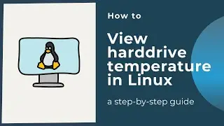 How to view harddrive temperature in Linux