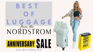 Best Of Luggage From The Nordstrom Anniversary Sale