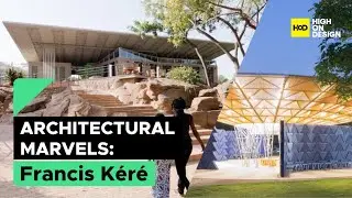 High On Design: The inspiring work of architect Diebedo Francis Kere.