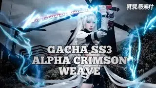 PUNISHING GRAY RAVEN - Gacha SS3 Alpha Crimson Weave