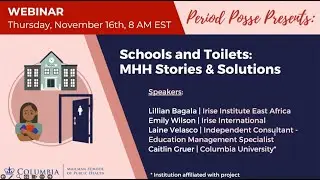 Period Posse Presents: Schools and Toilets: MHH Stories & Solutions