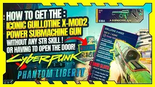 Cyberpunk 2077: Phantom Liberty - How to get the SECRET iconic Guillotine X-MOD2 for FREE