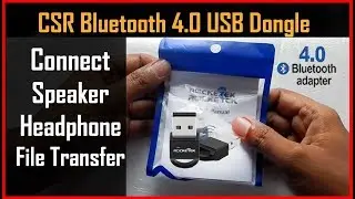 Rocketek CSR Bluetooth 4 0 dongle Review.
