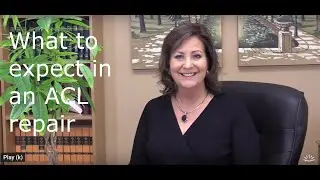 What to expect -  an ACL repair