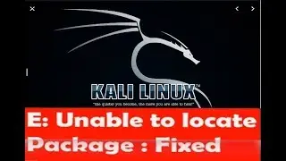 E:Unable To Locate Package Error in Kali linux-Install All Kali linux Tools without error