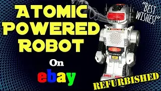 Retro Robot Repair: 1980s Atomic Powered Robot Restoration