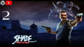 Shade: Wrath of Angels Прохождение Часть 2