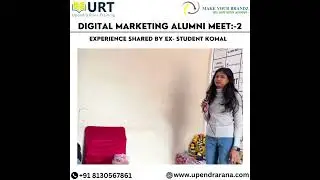 Experience shared By Ex- student Komal | Upendra Rana Training | Digital Marketing Training