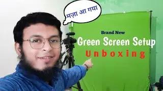 Green Screen Setup | Unboxing Green Screen Backdrop |  YouTube Setup Tour