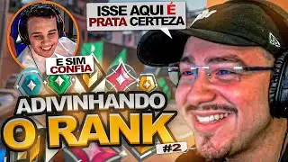 ADIVINHANDO o ELO das pessoas pelo CLIP no VALORANT! #2 (ft 
