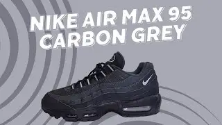 Nike Air Max 95 Carbon Grey On Foot | Detailed Look | HF0121-002