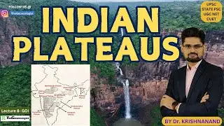 Plateaus of India : Peninsular Plateau Region #upsc