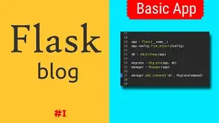 Python Flask Tutorial #1: Installing and Basic Flask App | Flask crash course for beginners