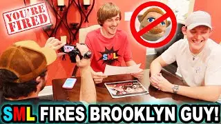 SML FIRES BROOKLYN GUY!