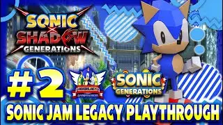 Sonic X Shadow Generations PS5 (1080p60fps) - Sonic Jam Legacy Playthrough Part 2