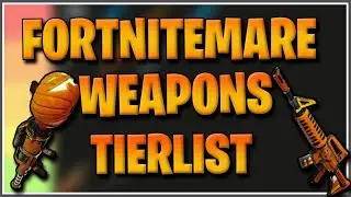 RANKING ALL FORTNITEMARE WEAPONS IN SAVE THE WORLD!