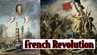 The French Revolution - French Revolution detailed story and timeline