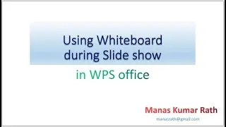 Whiteboard / Blackboard access in WPS Presentation