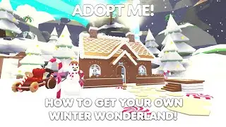 HOW to get your OWN WINTER WONDERLAND and GINGERBREAD HOUSE in Adopt me! 