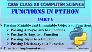Functions in Python (Part 5) | Passing Objects & Collections | CBSE Class 12 Computer Science