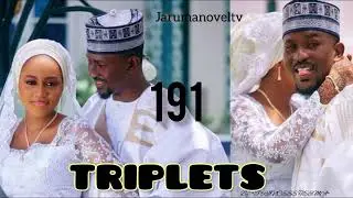 Triples hausa novel part 192