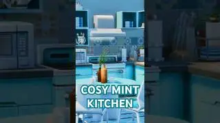 COSY MINT KITCHEN // The Sims 4