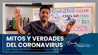 CORONAVIRUS 🦠 MITOS Y VERDADES | DR RAWDY
