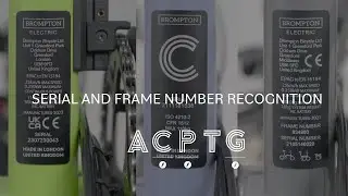 Brompton Serial and Frame number Recognition