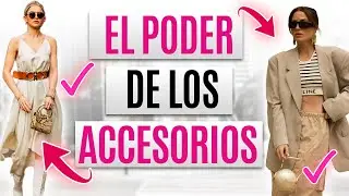 Accesorios que Elevan tu Estilo esta temporada / Moda 2023 Mujer