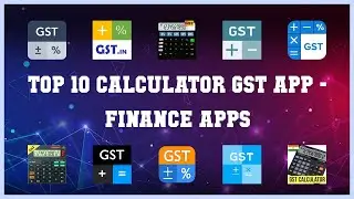 Top 10 Calculator Gst App Android Apps
