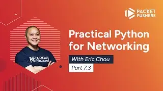 Practical Python For Networking, Part 7.3: Distribution Example