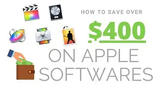 SAVING $400 on Apple Softwares (Final Cut Pro X included!)