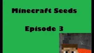 Minercraft Seeds Episode 003 - Village & Horses