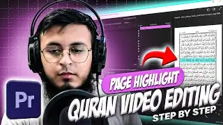 Page Highlight Quran Video Editing | Adobe Premiere Pro | How To Edit Quran Recitation Videos