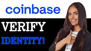 How To Verify Your Identity On Coinbase (2025)