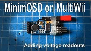 MinimOSD setup on MultiWii - Adding battery voltage readout