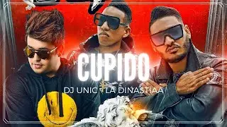 Dj Unic, La Dinastiaa - Cupido (Video Promo)