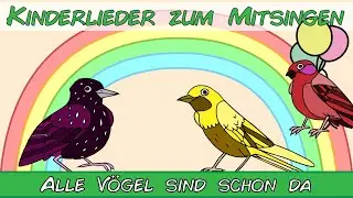 Alle Vögel sind schon da - Kinderlieder zum Mitsingen - Sing mit YleeKids