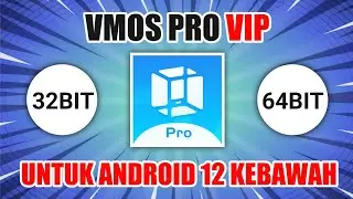 VMOS PRO VIP Custom Room Root 32bit & 64bit - Untuk Android 12 Kebawah
