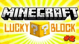 Прохождение Карты из Lucky Block в MINECRAFT #2