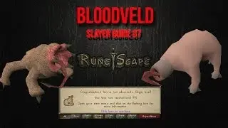 Rs07 - Ultimate Bloodveld Slayer Guide - KFC