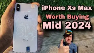 iS iPhone Xs Max Worth Buying Mid 2024 | iphone Xs Max Review and Price Mid 2024