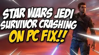 How To Star Wars Jedi Survivor Crashing on PC | Star Wars Jedi Survivor Freezing PC Fix