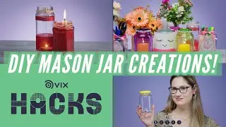 DIY Mason Jar Creations!