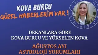 Kova Burcu Uyarılar Güzel Haberler Tarihleriyle Ağustos Astroloji Yorumları #burçlar