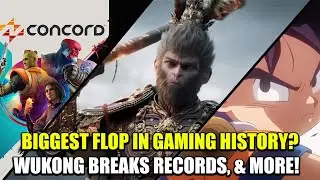 Wukong Breaks 18 Million Copies Sold | Concord Gaming's Biggest Flop? | Dragon Ball Updates