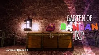 Garten Of Banban RP X possibly Release Date! ☘️💥