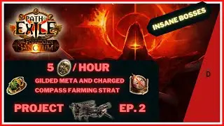 5 Div per hour - Gilded Meta and Charged Compasses - Project Mageblood Ep. 2 - Path of Exile 3.20