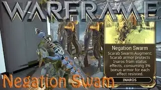 Warframe - Negation Swam (Inaros Augment)