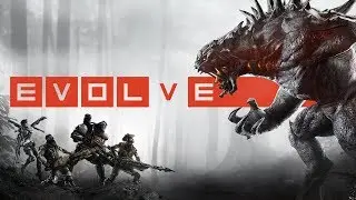Evolve ➤ Прохождение (Walkthrough) ● (PC) [Gameplay] ツ